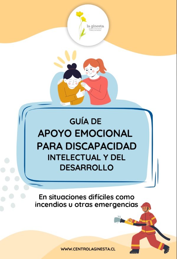 Apoyo emocional para personas con discapacidad intelectual en incendios y otras emergencias