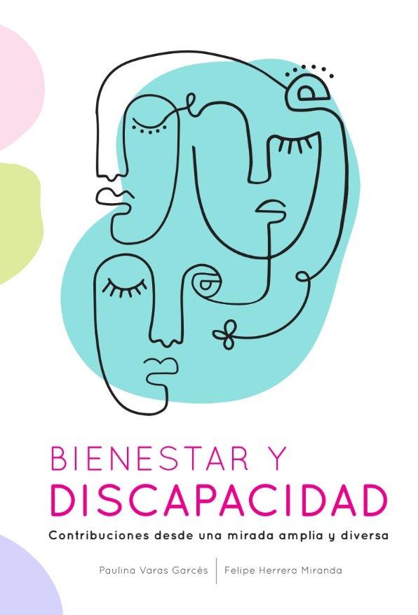 Bienestar y discapacidad intelectual: un libro para acompañar mejor a tu familia