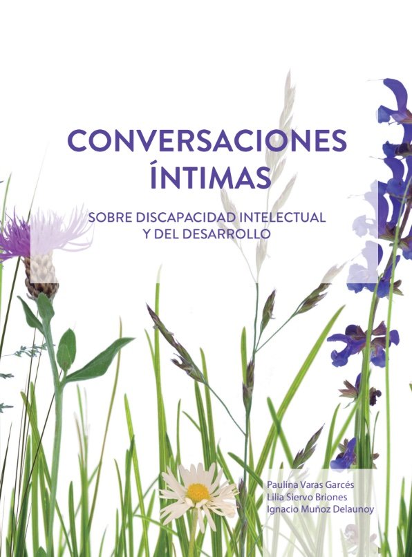 Conversaciones Íntimas: calidad de vida y discapacidad intelectual